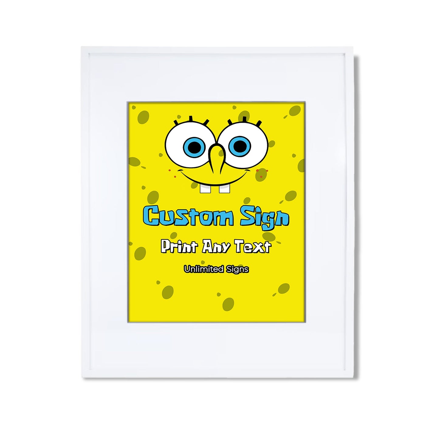 Spongebob themed custom signs
