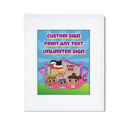 Pipi Ma custom sign template featuring a colorful party layout inside a modern white picture frame