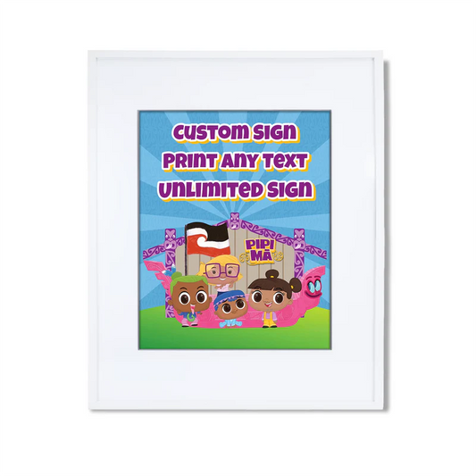 Pipi Ma custom sign template featuring a colorful party layout inside a modern white picture frame