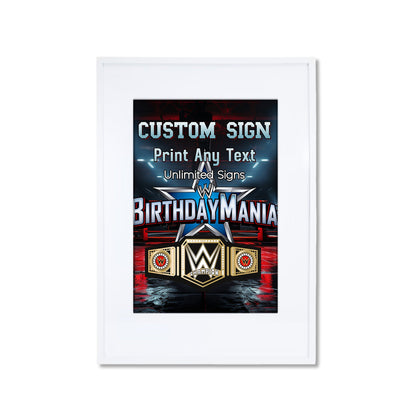 WWE Birthday Mania themed custom sign