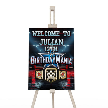 WWE Birthday Mania themed welcome sign